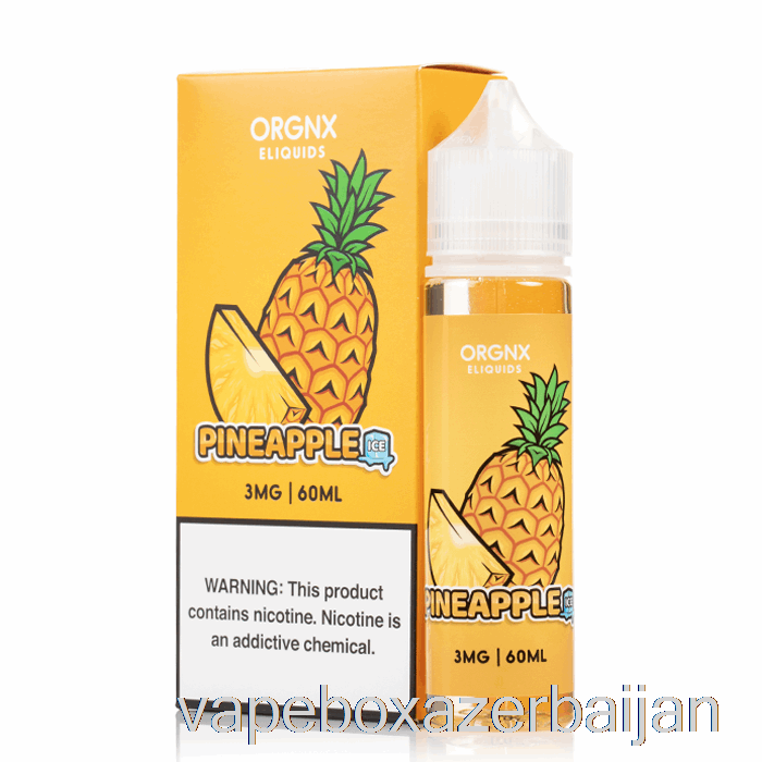 Vape Box Azerbaijan ICED Pineapple - ORGNX E-Liquid - 60mL 0mg